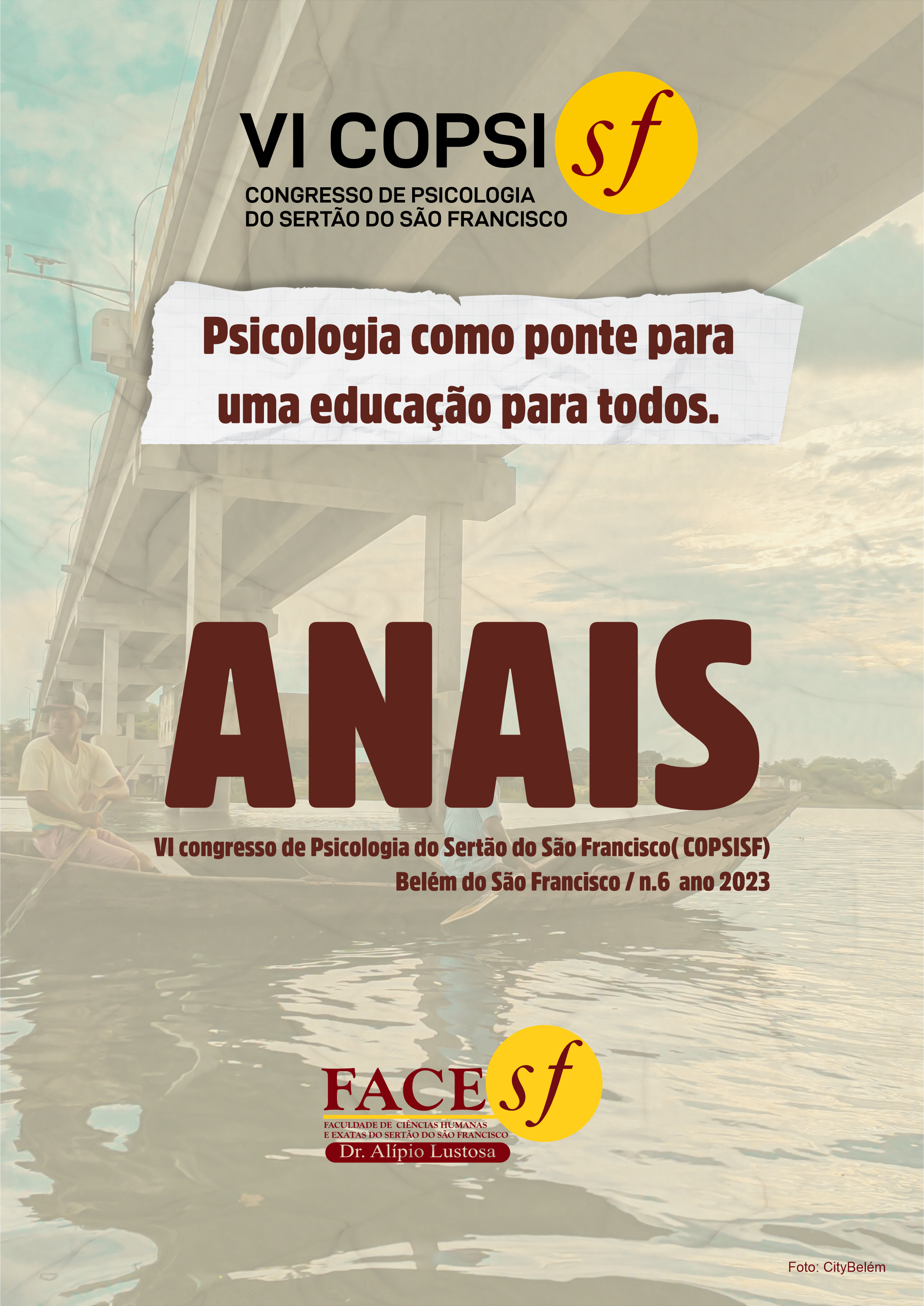 					Visualizar v. 6 n. 1 (2023): VI Congresso de Psicologia do Sertão do São Francisco (COPSISF)
				